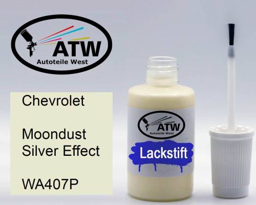 Chevrolet, Moondust Silver Effect, WA407P: 20ml Lackstift, von ATW Autoteile West.